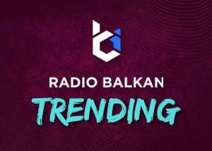 Radio Balkan Trending